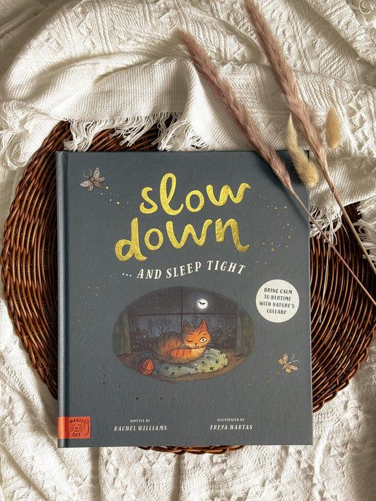 Slow Down... and Sleep Tight